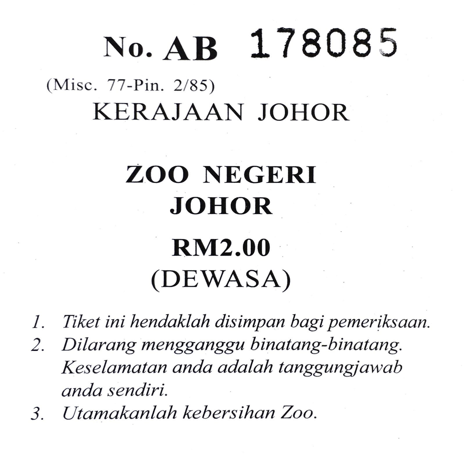 Photo by Author — my ticket for The Zoo, Johor Bahru, Johor, Malaysia
