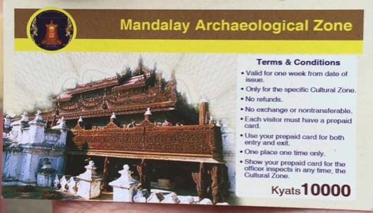 Photo by Author — Mandalay Archaeological Zone Ticket
